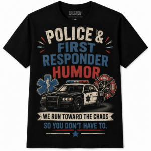 Police & First Responder Humor