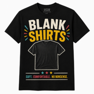 Blank Shirts