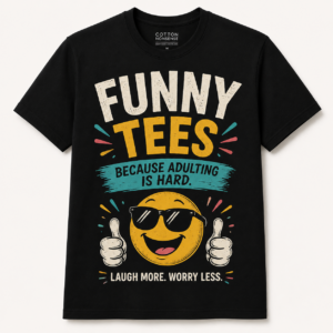 Funny T-Shirts